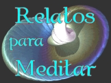 Relatos para Meditar